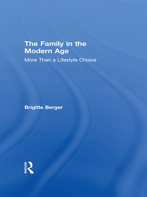 cover image of The Family in the Modern Age